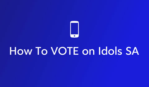 How To Vote On Idols SA 2019
