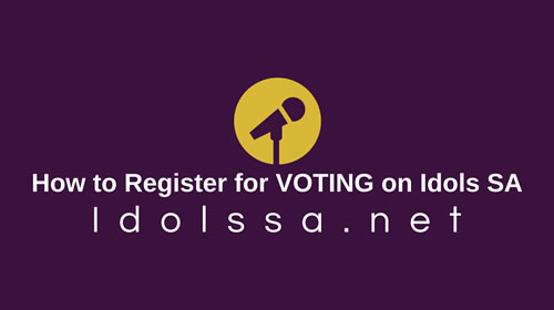 How to Register for VOTING on Idols SA